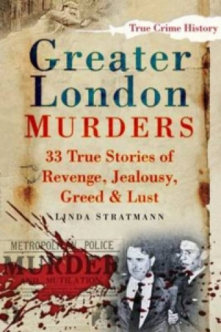 Kniha Greater London Murders Linda Stratmann