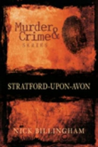 Book Murder and Crime Stratford-upon-Avon Nick Billingham