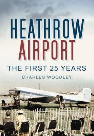 Carte Heathrow Airport Charles Woodley
