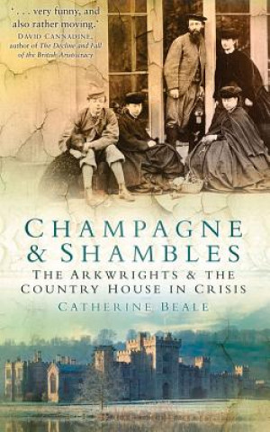 Kniha Champagne & Shambles Catherine Beale