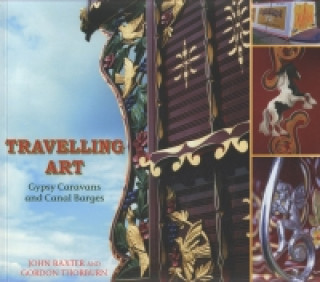 Kniha Travelling Art Gordon Thorburn