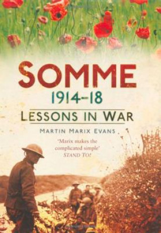 Kniha Somme 1914-18 Martin Marix Evans