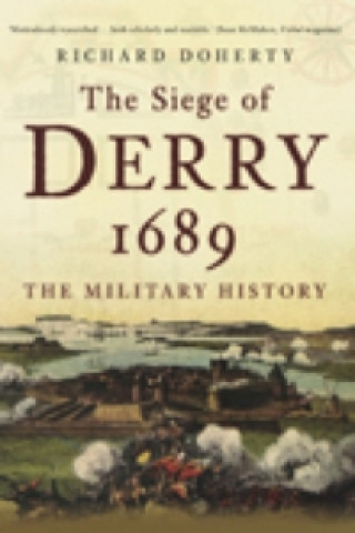 Carte Siege of Derry 1689 Richard Doherty
