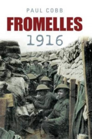 Kniha Fromelles 1916 Paul Cobb