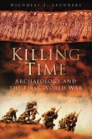 Kniha Killing Time Nicholas J Saunders