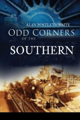 Book Odd Corners of the Southern A Postlethwaite