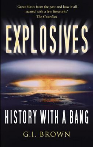 Knjiga Explosives G I Brown
