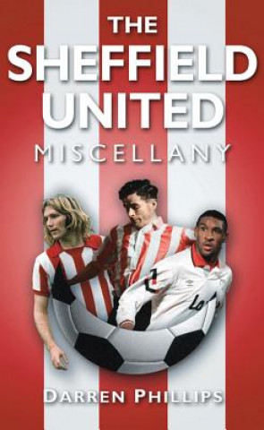 Libro Sheffield United Miscellany Darren Phillips