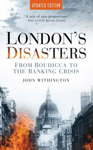 Könyv London's Disasters John Withington