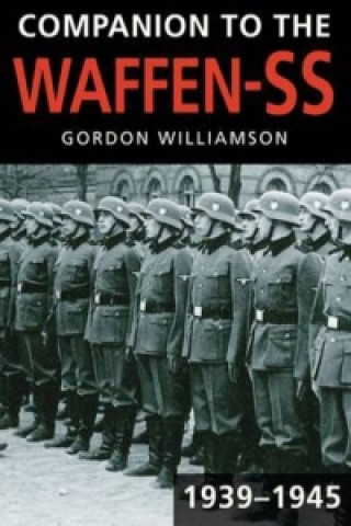 Książka Companion to the Waffen-SS, 1939-1945 Gordon Williamson