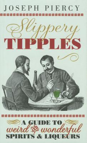 Książka Slippery Tipples Joseph Piercy