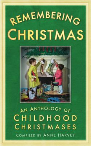 Buch Remembering Christmas Anne Harvey