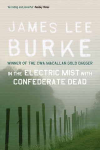 Könyv In the Electric Mist With Confederate Dead James Lee Burke