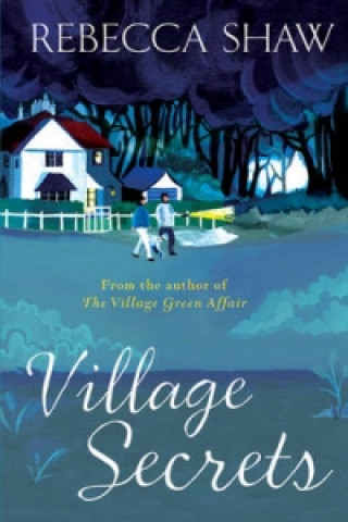 Kniha Village Secrets Rebecca Shaw