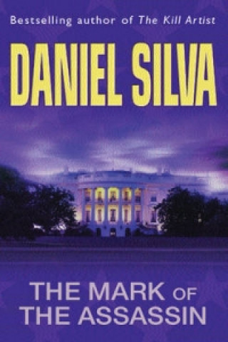 Knjiga Mark Of The Assassin Daniel Silva