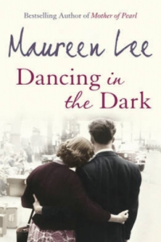 Kniha Dancing In The Dark Maureen Lee