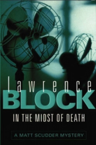 Книга In the Midst of Death Lawrence Block