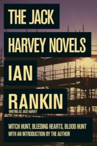 Carte Jack Harvey Novels Ian Rankin