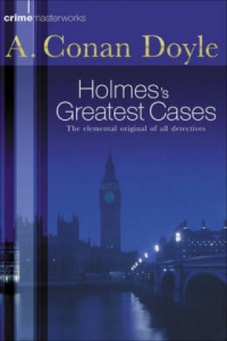 Kniha Sherlock Holmes's Greatest Cases Arthur Conan Doyle