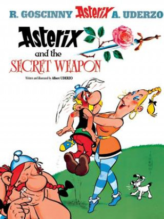 Könyv Asterix: Asterix and The Secret Weapon Albert Uderzo