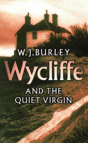 Book Wycliffe and the Quiet Virgin William John Burley