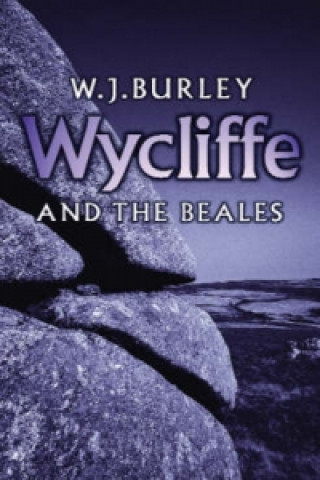 Libro Wycliffe and the Beales W. J. Burley