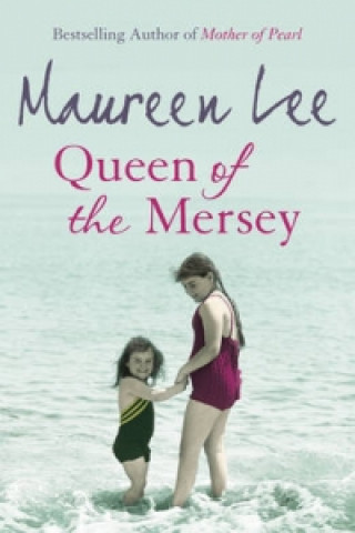 Könyv Queen of the Mersey Maureen Lee