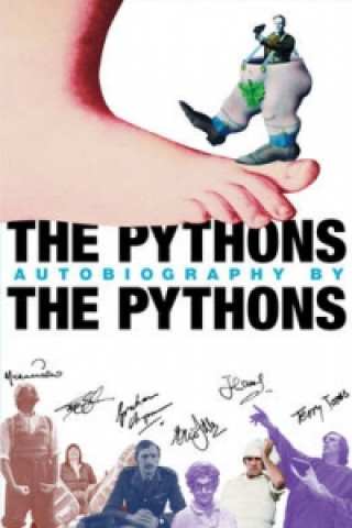 Könyv Pythons' Autobiography By The Pythons Michael Palin