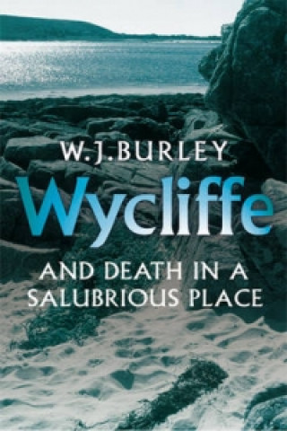 Książka Wycliffe and Death in a Salubrious Place William John Burley