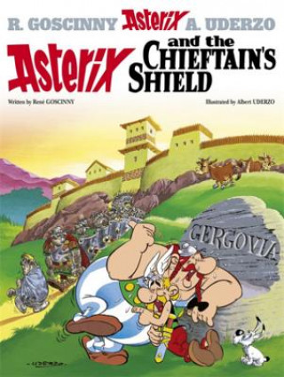 Knjiga Asterix: Asterix and The Chieftain's Shield René Goscinny