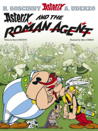 Knjiga Asterix: Asterix and The Roman Agent GOSCINNY