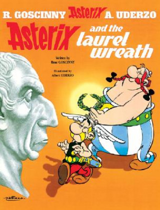 Carte Asterix: Asterix and The Laurel Wreath René Goscinny