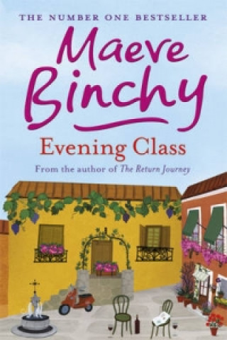 Könyv Evening Class Maeve Binchy