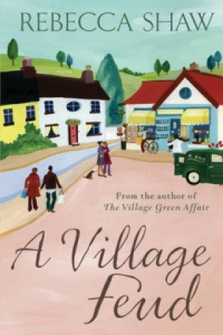 Könyv Village Feud Rebecca Shaw