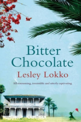 Buch Bitter Chocolate Lesley Lokko