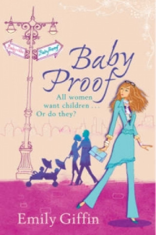 Carte Baby Proof Emily Giffin