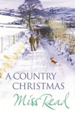 Kniha Country Christmas Miss Read