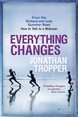 Könyv Everything Changes Jonathan Tropper