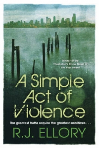 Carte Simple Act of Violence Roger Jon Ellory