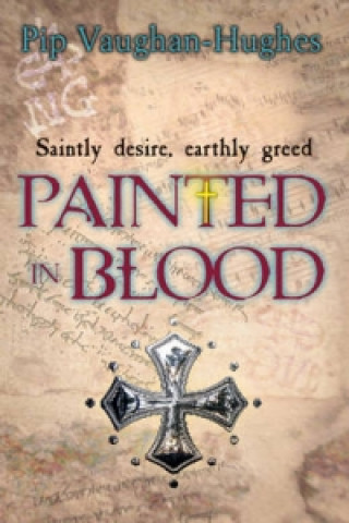 Knjiga Painted in Blood Pip Vaughan-Hughes