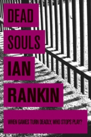 Kniha Dead Souls Ian Rankin