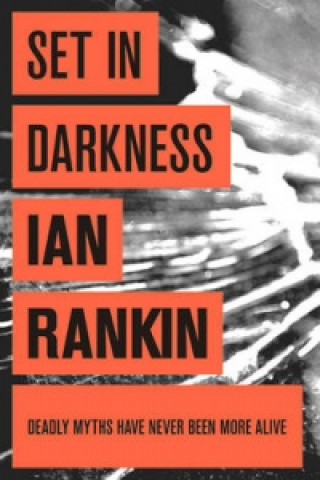 Könyv Set In Darkness Ian Rankin