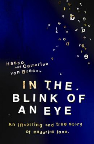 Carte In the Blink of an Eye Hasso von Bredow