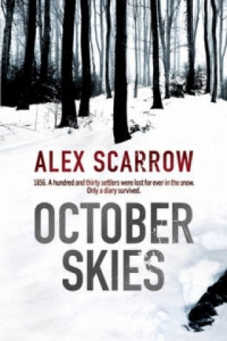 Kniha October Skies Alex Scarrow