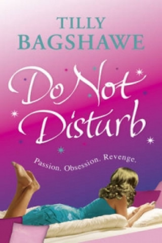 Könyv Do Not Disturb Tilly Bagshawe