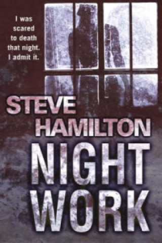 Carte Night Work Steve Hamilton