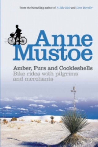 Carte Amber, Furs and Cockleshells Anne Mustoe