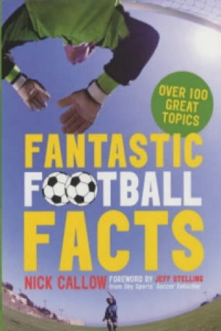 Carte Fantastic Football Facts Nick Callow