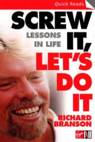 Книга Screw It, Let's Do It Richard Branson