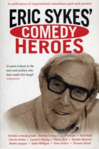 Carte Eric Sykes' Comedy Heroes Eric Sykes